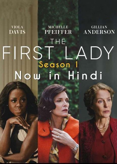 The First Lady (2022) Season 1 [Episode 2] Hindi Dubbed HDRip download full movie